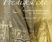 Ausstellungsposter "Prestigesache - Bürgerlicher Kleiderluxus des 18. Jahrhunderts