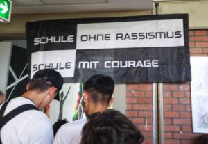 Schule ohne Rassismus, dafür mit Courage