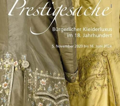 Ausstellungsposter "Prestigesache - Bürgerlicher Kleiderluxus des 18. Jahrhunderts
